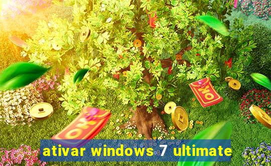 ativar windows 7 ultimate